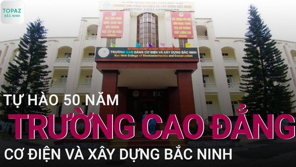 Trường Cao đẳng Cơ điện và Xây dựng Bắc Ninh